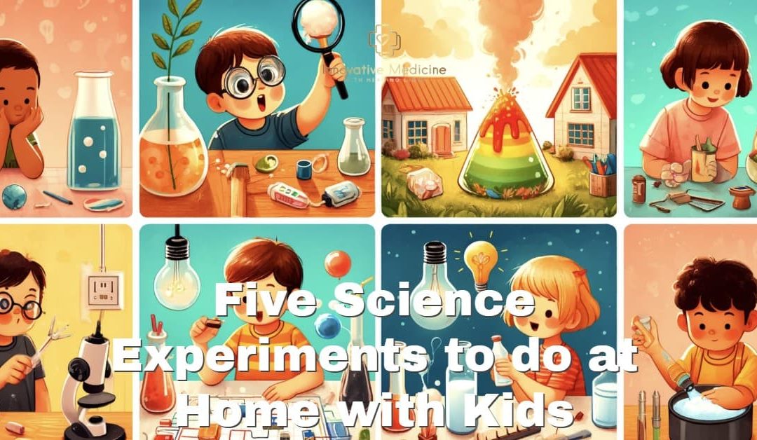 Five Science Experiments to do at Home with Kids